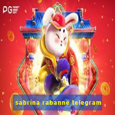 sabrina rabanne telegram